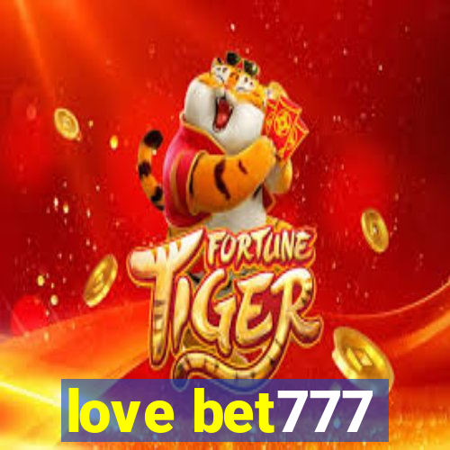 love bet777